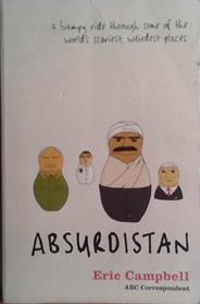 Absurdistan | 9999903490036 | Eric Campbell