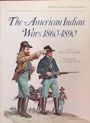 The American Indian Wars 1860-90 | 9999903391043 | Philip Katcher