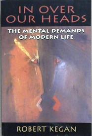 In Over Our Heads | 9999903047797 | Robert Kegan