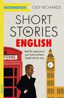 Short Stories in English for Intermediate Learners | 9781529361568 | Olly Richards