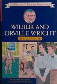 Wilbur and Orville Wright | 9999903478362 | Augusta Stevenson