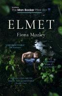 Elmet | 9999903129936 | Fiona Mozley
