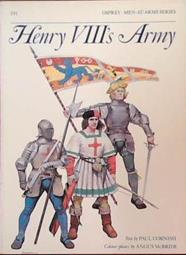 Henry VIII?s army | 9999903390947 | text by Paul Cornish