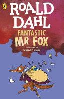Fantastic Mr Fox | 9780241558355 | Roald Dahl