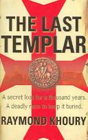The Last Templar | 9999902963340 | Khoury, Raymond