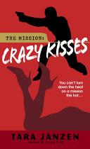 Crazy Kisses | 9999903297550 | Tara Janzen