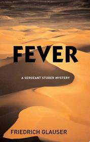 Fever | 9999903272243 | Friedrich Glauser