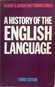 A history of the English language | 9999903387176 | Baugh, Albert Croll