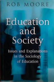 Education and Society | 9999903521112 | Rob Moore