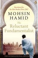 The Reluctant Fundamentalist | 9999903463610 | Hamid, Mohsin