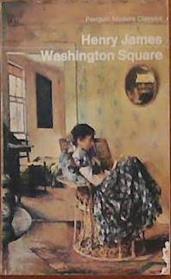 Washington Square | 9999903382836 | James, Henry