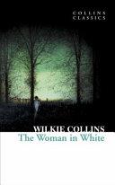 The Woman in White | 9780007902217 | Wilkie Collins