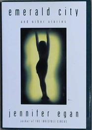 Emerald City | 9999903170402 | Jennifer Egan