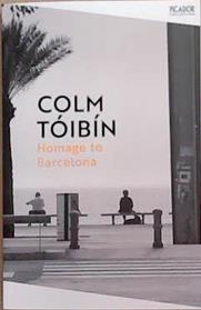 Homage to Barcelona | 9781035054879 | Colm Tóibín