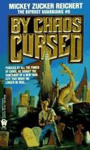 By Chaos Cursed | 9999903101451 | Mickey Zucker Reichert