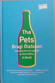 The Pets | 9999903355281 | Bragi Ólafsson
