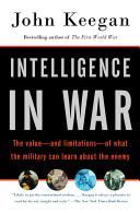 Intelligence in War | 9999902679241 | John Keegan