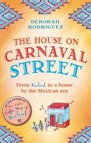 The House on Carnaval Street | 9999903438953 | Deborah Rodriguez