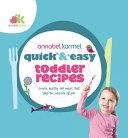 Quick and Easy Toddler Recipes | 9999903026235 | Annabel Karmel