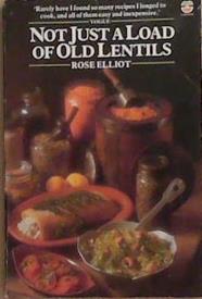 Not Just a Load of Lentils | 9999903291138 | Elliot, Rose