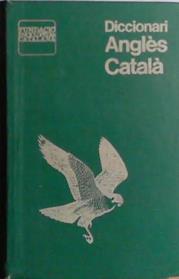 Diccionari Català-Anglès i Anglès- Català | 9999903476580 | Salvador Oliva Angela Buxton Coia Cabré
