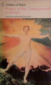 Children of Albion: poetry of the 'Underground' in Britain; | 9999903411819 | Horovitz, Michael