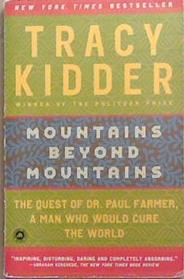 Mountains Beyond Mountains | 9999903345466 | TRACY KIDDER,