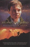Waiting for Anya | 9999903417606 | Michael Morpurgo