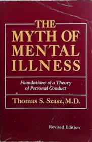 The Myth of Mental Illness | 9999903527633 | Thomas S. Szasz