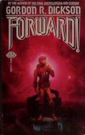 Forward! | 9999903500100 | Gordon R. Dickson