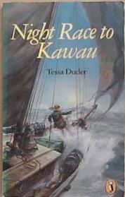 Night Race to Kawau | 9999903277545 | Tessa Duder