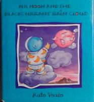 Mr. Moon and the Blackcurrant Rain cloud | 9999903473428 | Kate Veale