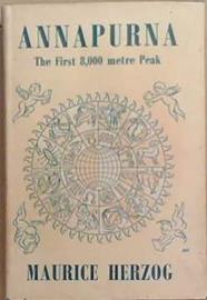 Annapurna: The First 8000 Metre Peak | 9999903375357 | Maurice Herzog