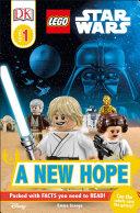 DK Readers L1: LEGO Star Wars: A New Hope | 9999903374039 | Emma Grange