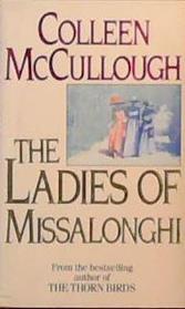 The Ladies of Missalonghi [IMPORT] | 9999903384816 | McCullough, Colleen