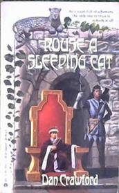 Rouse a Sleeping Cat | 9999902853573 | Dan Crawford