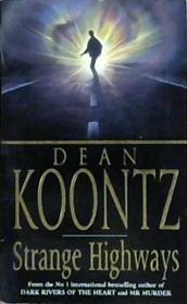 Strange Highways | 9999903499732 | Koontz, Dean