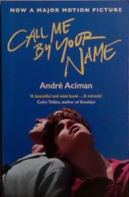 Call me by your name | 9999903501718 | Aciman, André