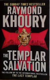 The Templar Salvation | 9999903435051 | Raymond Khoury,