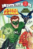 Justice League Classic: I Am Green Lantern | 9999903428602 | Ray Santos