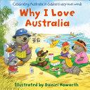 Why I Love Australia | 9999903462873