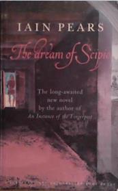 The Dream of Scipio | 9999903524809 | Iain Pears