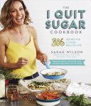 The I Quit Sugar Cookbook | 9999903404972 | Sarah Wilson
