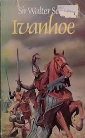 Ivanhoe | 9999903452560 | Walter Scott