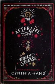 The Afterlife of Holly Chase | 9999903492337 | Cynthia Hand