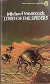 Lord of the Spiders | 9999903316183 | Michael Moorcock