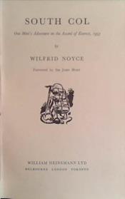 South Col | 9999903474302 | Wilfrid Noyce