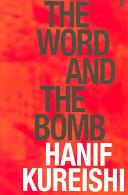 The word and the bomb | 9999902864630 | Hanif Kureishi