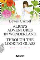 Alice's Adventures in Wonderland. Through the Looking Glass | 9999903502036 | Lewis Carroll
