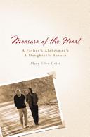 Measure of the Heart | 9999903275930 | Mary Ellen Geist